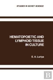 Hematopoietic And Lymphoid Tissue In Culture