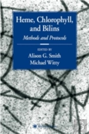 Heme, Chlorophyll, And Bilins