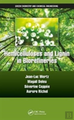 Bertrand.pt - Hemicelluloses And Lignin In Biorefineries