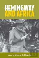 Hemingway And Africa