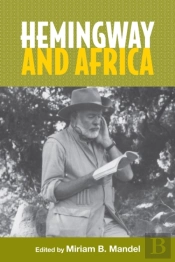 Hemingway And Africa