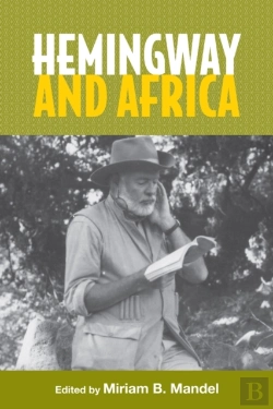 Bertrand.pt - Hemingway And Africa