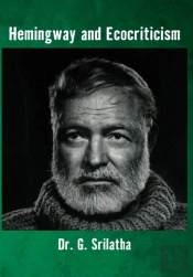 Hemingway And Ecocriticism