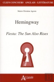 Hemingway, Fiesta