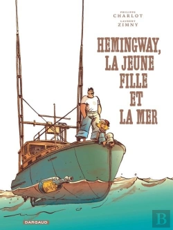 Bertrand.pt - Hemingway, La Jeune Fille Et La Mer