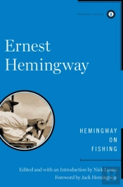 Hemingway On Fishing
