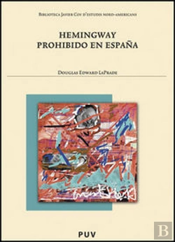 Bertrand.pt - Hemingway Prohibido En España