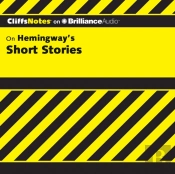 Hemingway'S Short Stories