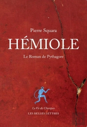 Hémiole ; Le Roman De Pythagore