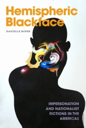 Hemispheric Blackface