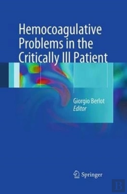 Bertrand.pt - Hemocoagulative Problems In The Critically Ill Patient