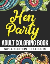 Hen Party Adult Coloring Book
