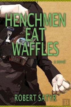 Bertrand.pt - Henchmen Eat Waffles