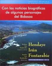 Hendaye Irun Fontarabie. Villes De La Frontiere