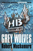 Henderson'S Boys: Grey Wolves