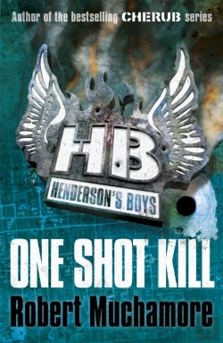 Bertrand.pt - Henderson'S Boys: One Shot Kill