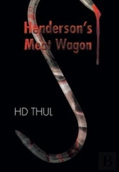 Henderson'S Meat Wagon