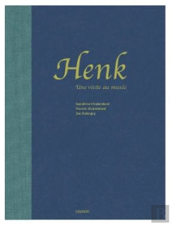 Bertrand.pt - Henk : Une Visite Au Musée