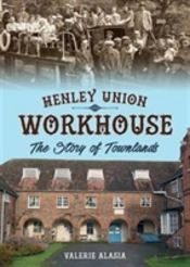 Henley Union Workhouse