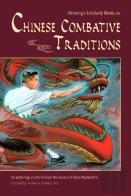 Henning'S Scholarly Works On Chinese Combative Traditions