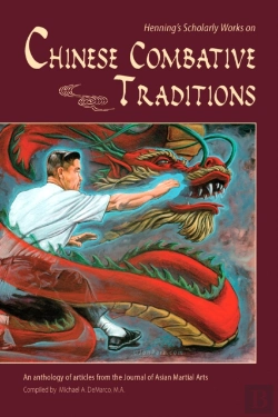 Bertrand.pt - Henning'S Scholarly Works On Chinese Combative Traditions