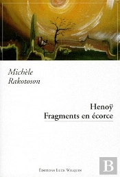 Henoy : Fragments En Ecorce