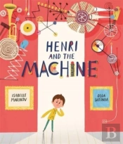 Henri And The Machine