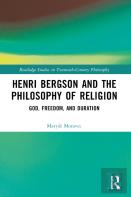 Henri Bergson And The Philosophy Of Religion