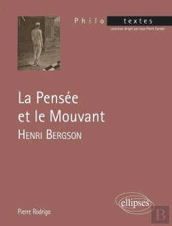 Bertrand.pt - Henri Bergson, La Pensée Et Le Mouvant