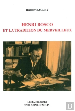 Bertrand.pt - Henri Bosco Et La Tradition Du Merveilleux