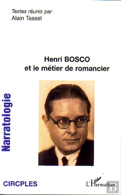 Bertrand.pt - Henri Bosco Et Le Métier De Romancier