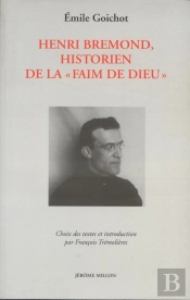 Henri Bremond, Historien De La 'Faim De Dieu'