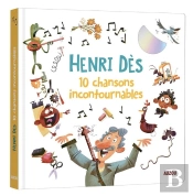 Henri Dès: 10 Chansons Incontournables