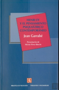 Bertrand.pt - Henri Ey Y El Pensamiento Psiquiatrico Contemporaneo 