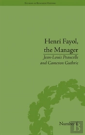 Henri Fayol, The Manager