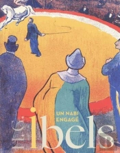 Henri-Gabriel Ibels : Un Nabi Engagé