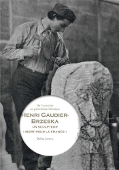 Henri Gaudier-Brzeska, Un Sculpteur Mort Pourla Patrie