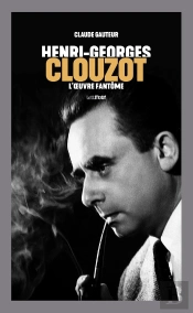 Henri-Georges Clouzot, L'Oeuvre Fantôme