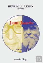 Henri Guillemin Raconte Jean Jaurès