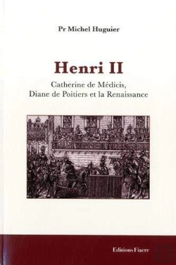 Bertrand.pt - Henri Ii Catherine De Medicis, Diane De Poitiers Et La Renaissance