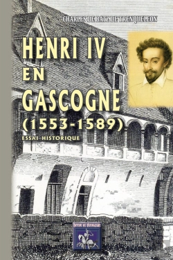 Bertrand.pt - Henri Iv En Gascogne (1553-1589) ; Essai Historique