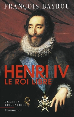 Bertrand.pt - Henri Iv Le Roi Libre