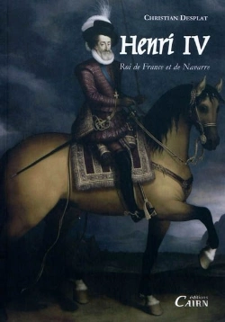 Bertrand.pt - Henri Iv, Roi De France Et De Navarre
