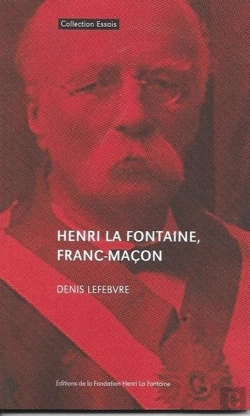 Bertrand.pt - Henri La Fontaine, Franc-Macon