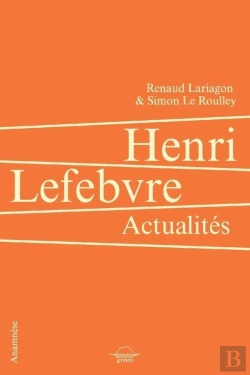 Bertrand.pt - Henri Lefebvre : Actualités