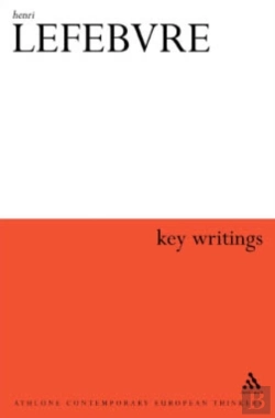 Bertrand.pt - Henri Lefebvre: Key Writings