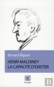 Henri Maldiney ; La Capacité D'Exister