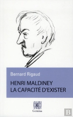 Bertrand.pt - Henri Maldiney ; La Capacité D'Exister