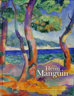 Bertrand.pt - Henri Manguin, Paysages Du Midi