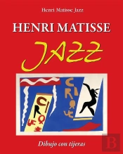 Henri Matisse Jazz. Dibujo Con Tijeras